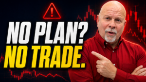Every Trader Needs a Trading Plan (Plus CashFlowIQ)